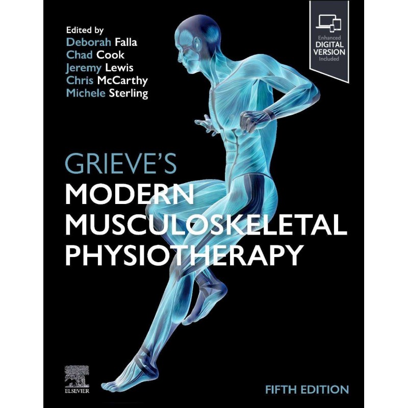 Grieve’s Modern Musculoskeletal Physiotherapy, 5th Edition