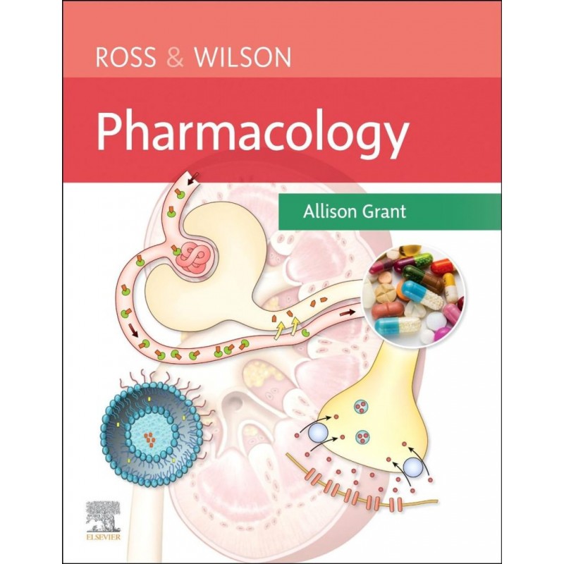 Ross & Wilson Pharmacology, 1st Edition