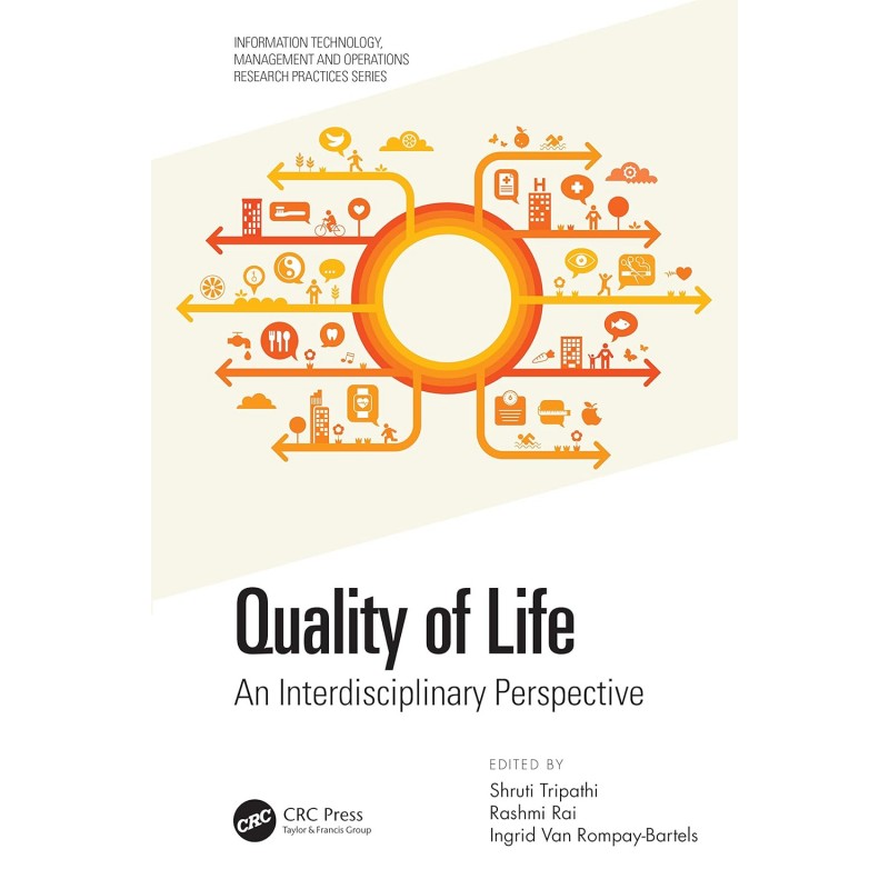 Quality of Life. An Interdisciplinary Perspective