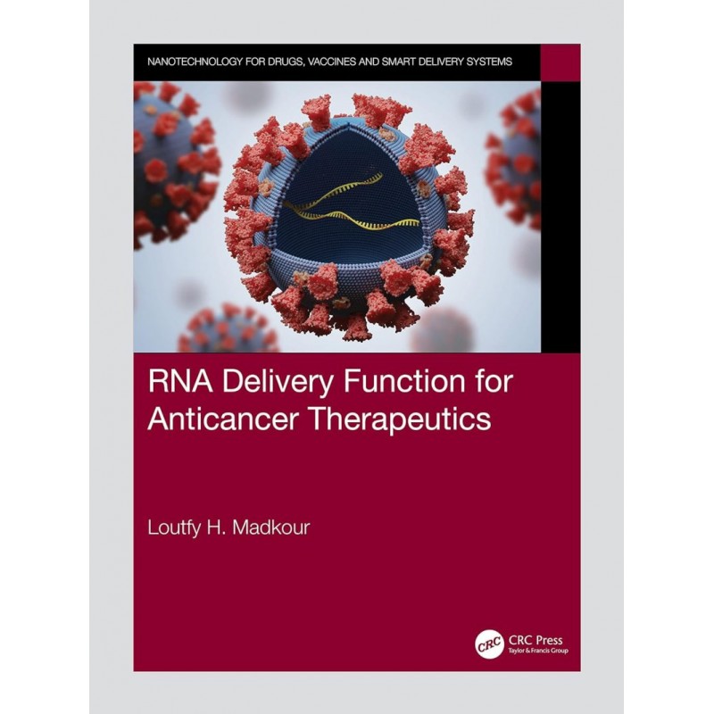 RNA Delivery Function for Anticancer Therapeutics