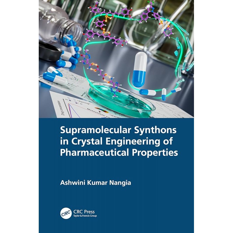 Supramolecular Synthons in Crystal Engineering of Pharmaceutical Properties