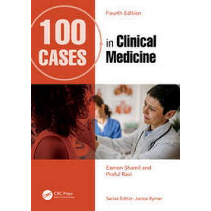 100 Cases in Clinical Medicine 4th Edition