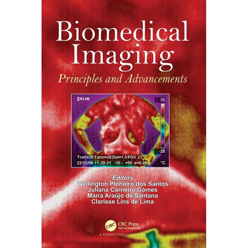 Biomedical Imaging Principles and Advancements