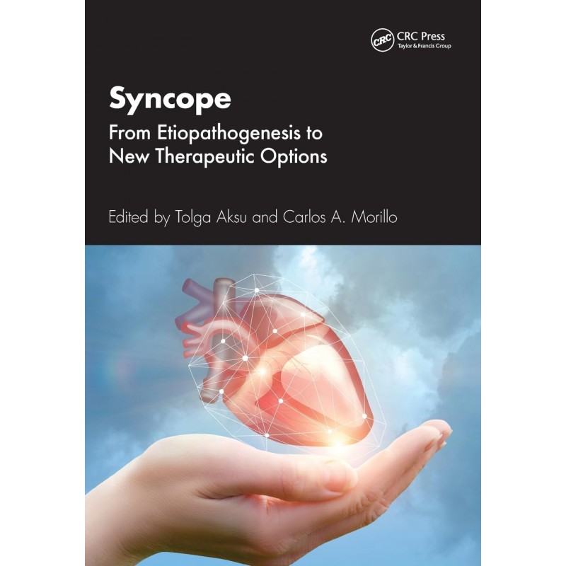 Syncope From Etiopathogenesis to New Therapeutic Options