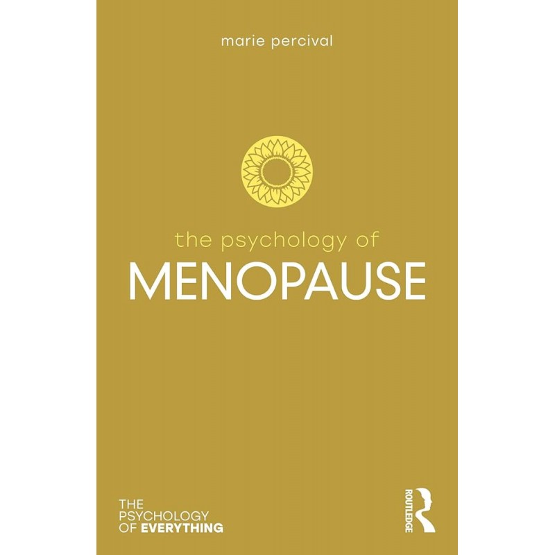 The Psychology of Menopause