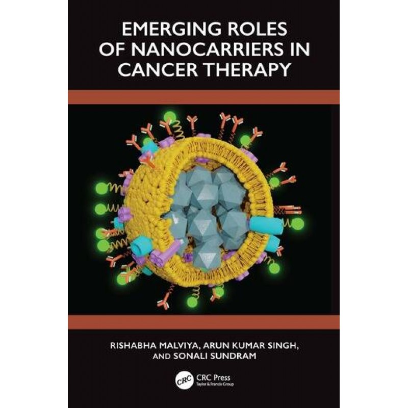 Emerging Role of Nanocarrier in Cancer Therapy