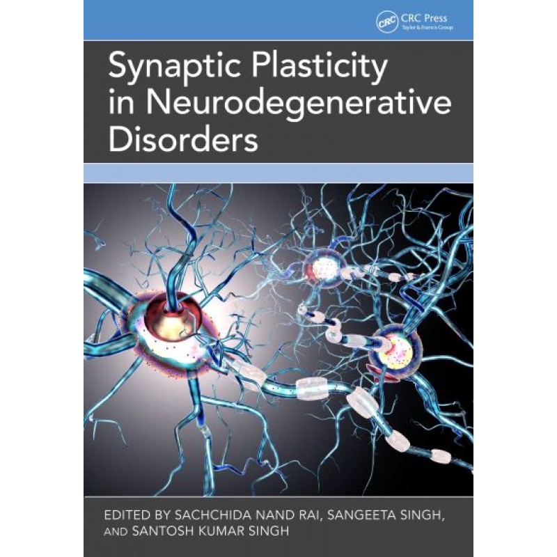 Synaptic Plasticity in Neurodegenerative Disorders