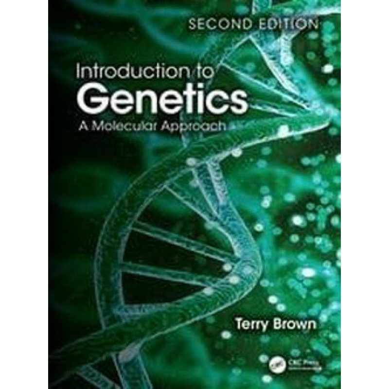 Introduction to Genetics A Molecular Approach 2nd Edition