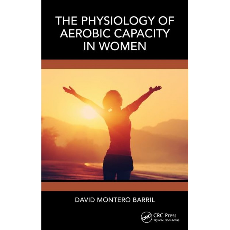 The Physiology of Aerobic Capacity in Women