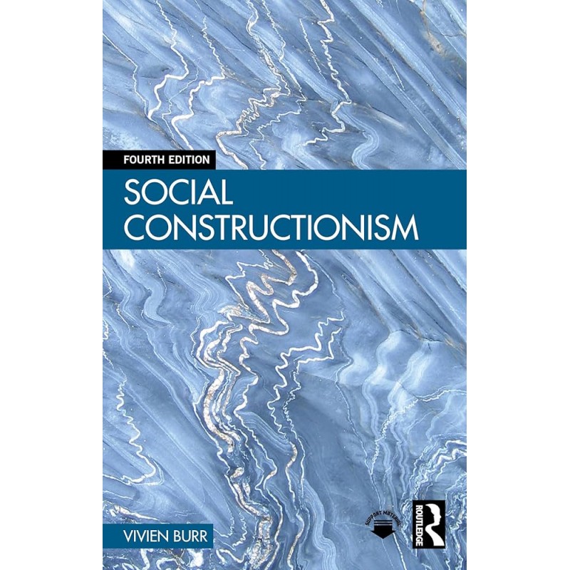 Social Constructionism 4th Edition