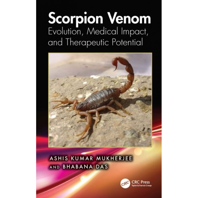 Scorpion Venom. Evolution, Medical Impact, and Therapeutic Potential