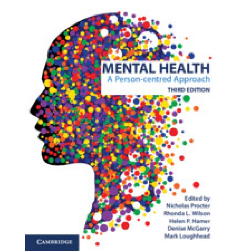 Mental Health: A Person-Centred Approach, 3rd Edition