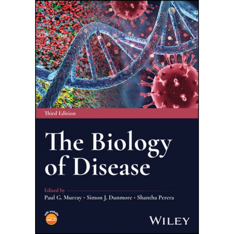 The Biology of Disease, 3rd Edition