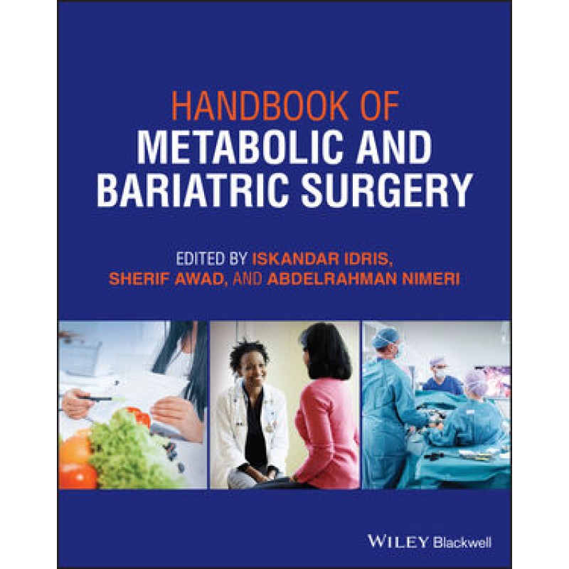 Handbook of Metabolic and Bariatric Surgery