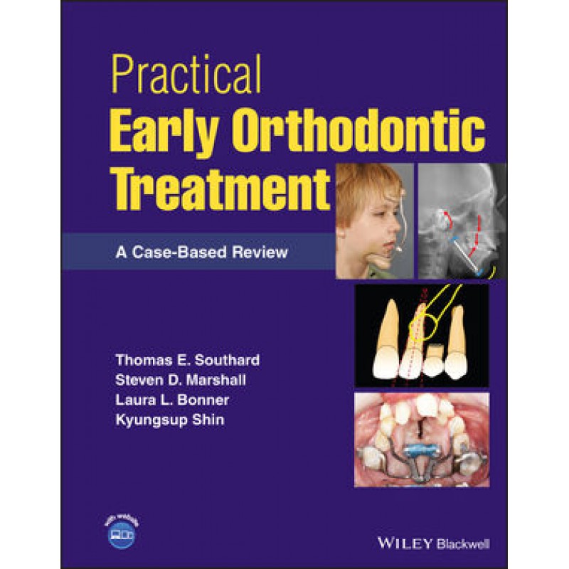 Practical Early Orthodontic Treatment: A Case-Based Review