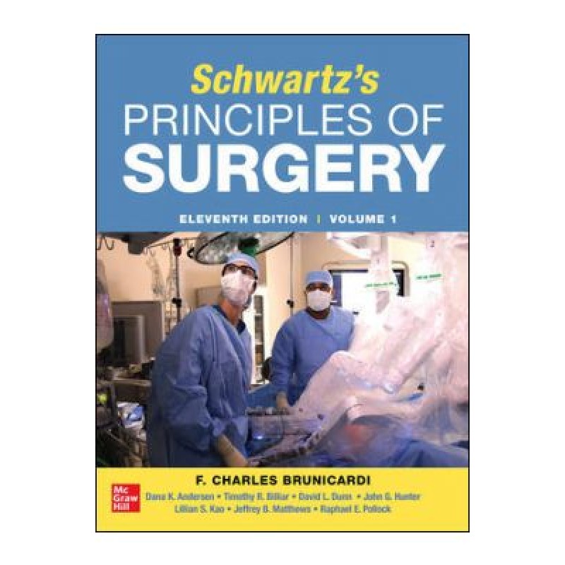 SCHWARTZ'S PRINCIPLES OF SURGERY 2-volume set 11th edition