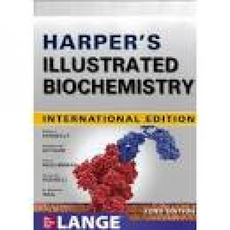 Harper’s Illustrated Biochemistry, 32nd International Edition