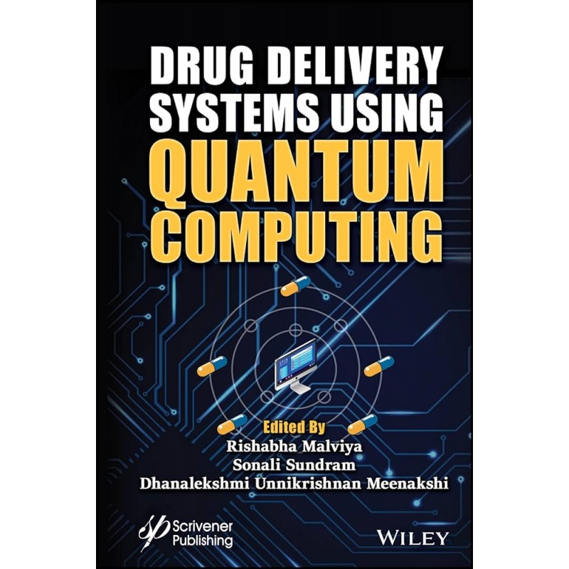 Drug Delivery Systems using Quantum Computing