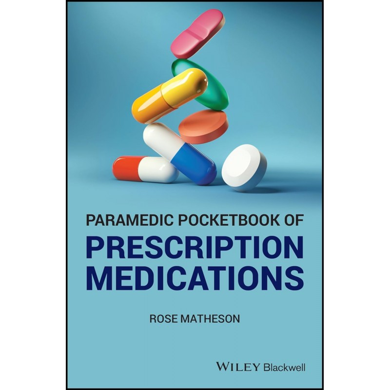 Paramedic Pocketbook of Prescription Medications