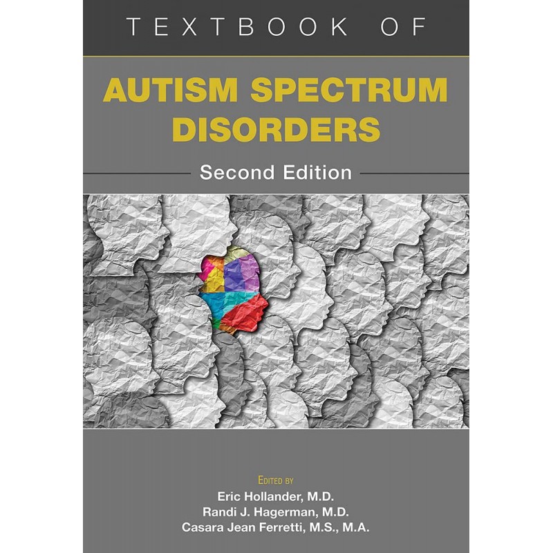 Textbook of Autism Spectrum Disorders, 2nd Edition