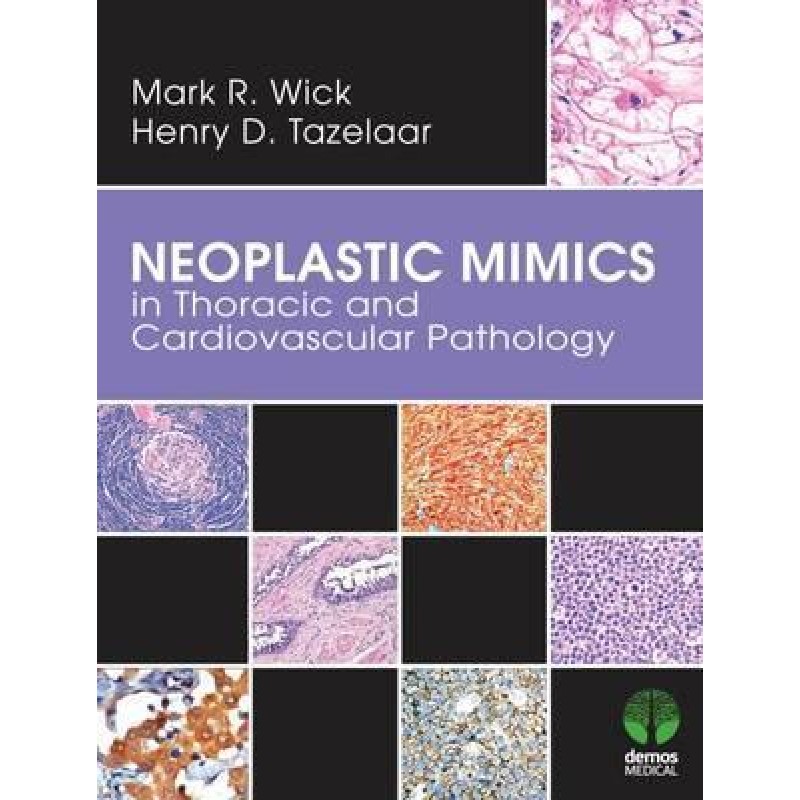 Neoplastic Mimics in Thoracic and Cardiovascular Pathology