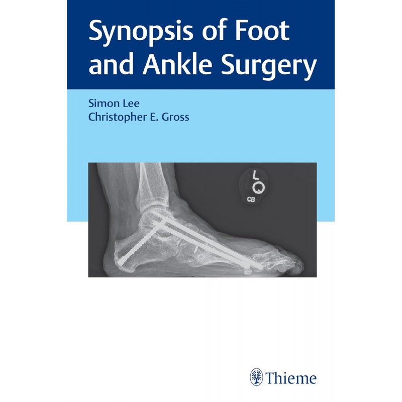 Synopsis of Foot and Ankle Surgery