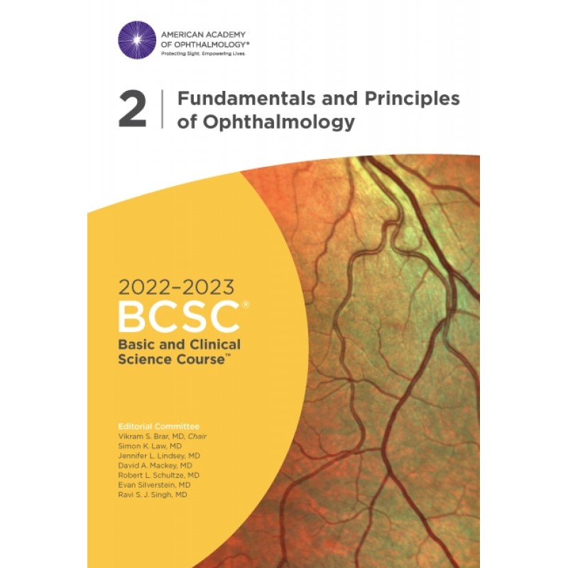 2022-2023 Basic and Clinical Science Course™, Section 02: Fundamentals and Principles of Ophthalmology