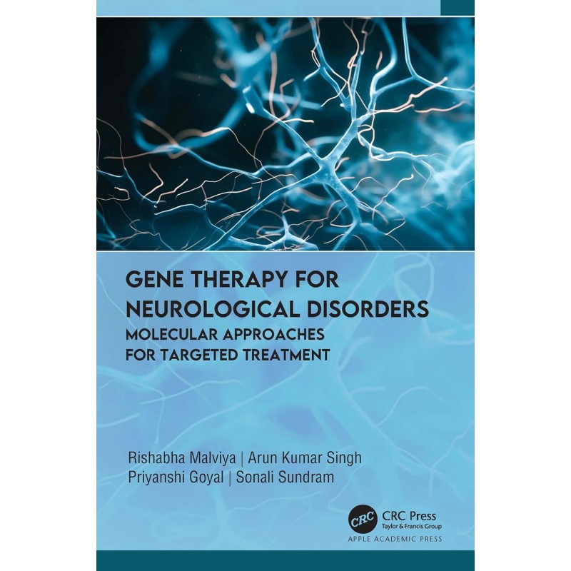 Gene Therapy for Neurological Disorders. Molecular Approaches for Targeted Treatment