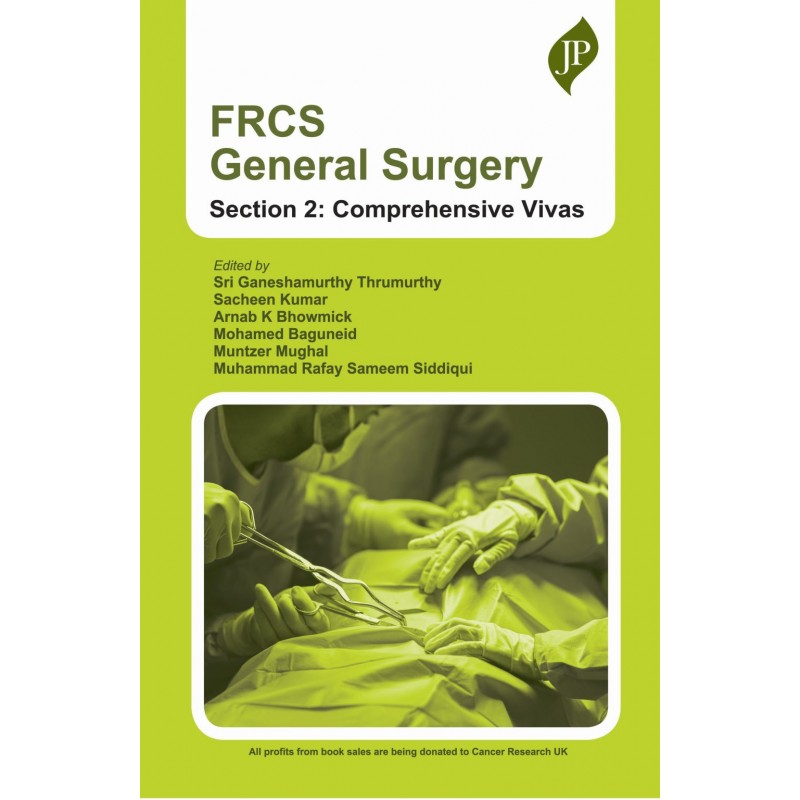 FRCS General Surgery, Section 2: Comprehensive Vivas