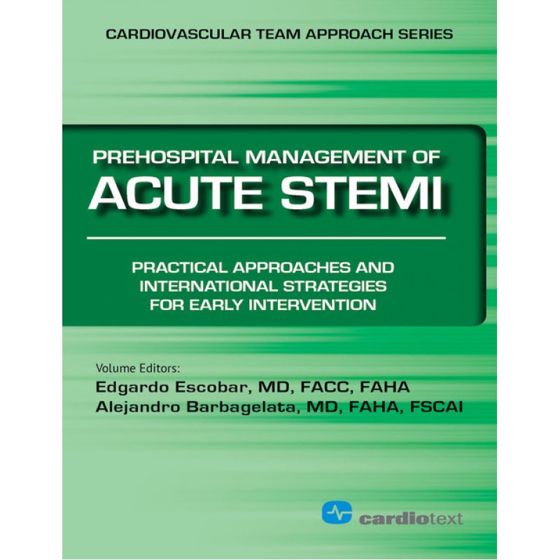 Prehospital Management of Acute STEMI