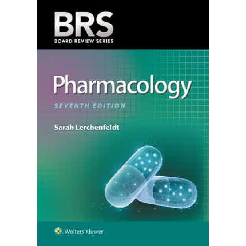 BRS Pharmacology 7th edition Board Review Series