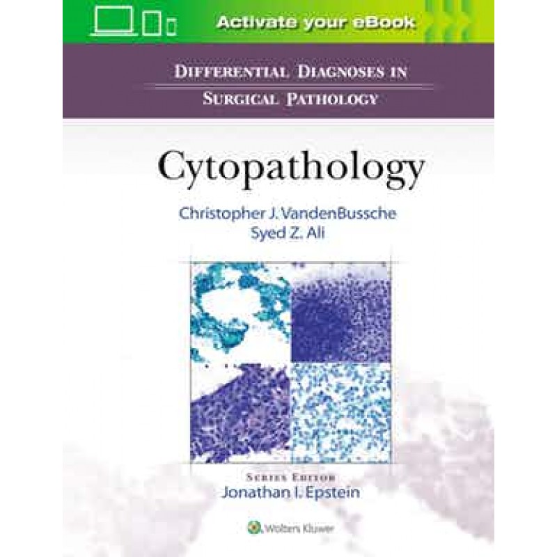 Differential Diagnoses in Surgical Pathology: Cytopathology 1st edition