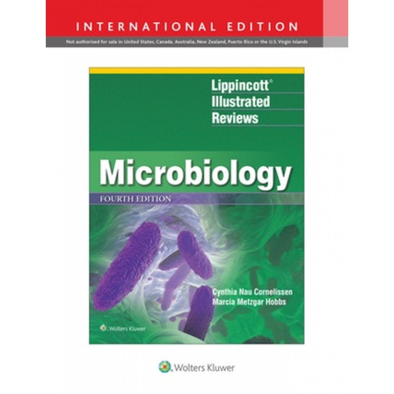 Lippincott® Illustrated Reviews: Microbiology Fourth edition