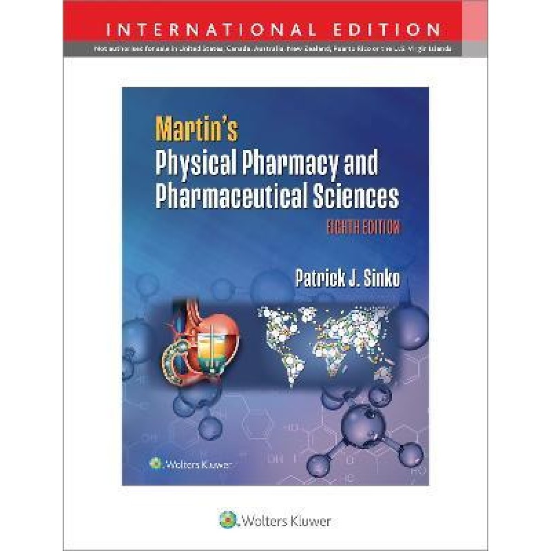 Martin's Physical Pharmacy and Pharmaceutical Sciences Eighth edition, International Edition