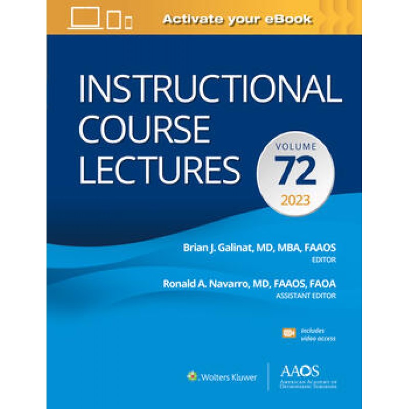 AAOS Instructional Course Lectures (Volume 72-2023)