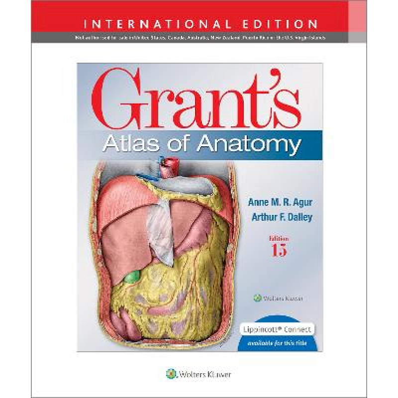 Grant's Atlas of Anatomy Fifteenth edition, International Edition, Revised Reprint