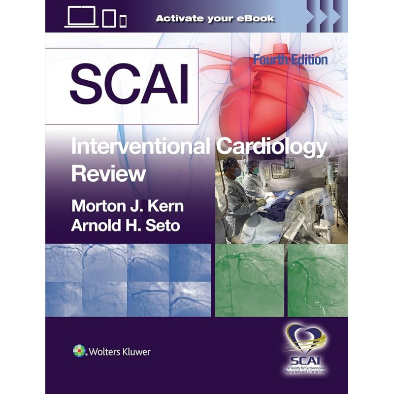 SCAI Interventional Cardiology Review Fourth edition