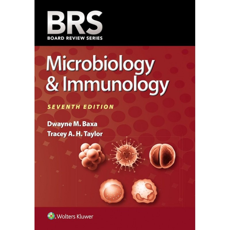 BRS Microbiology & Immunology Seventh edition