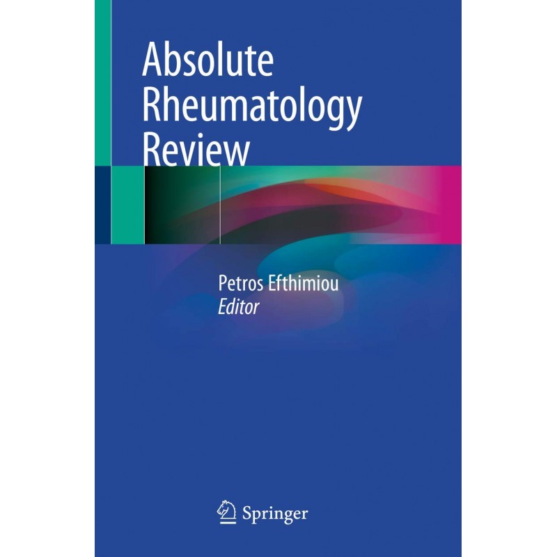 Absolute Rheumatology Review 1st ed.