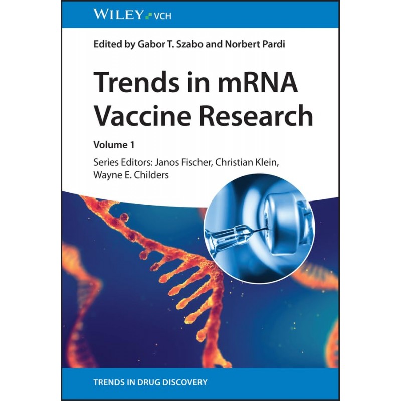 Trends in mRNA Vaccine Research