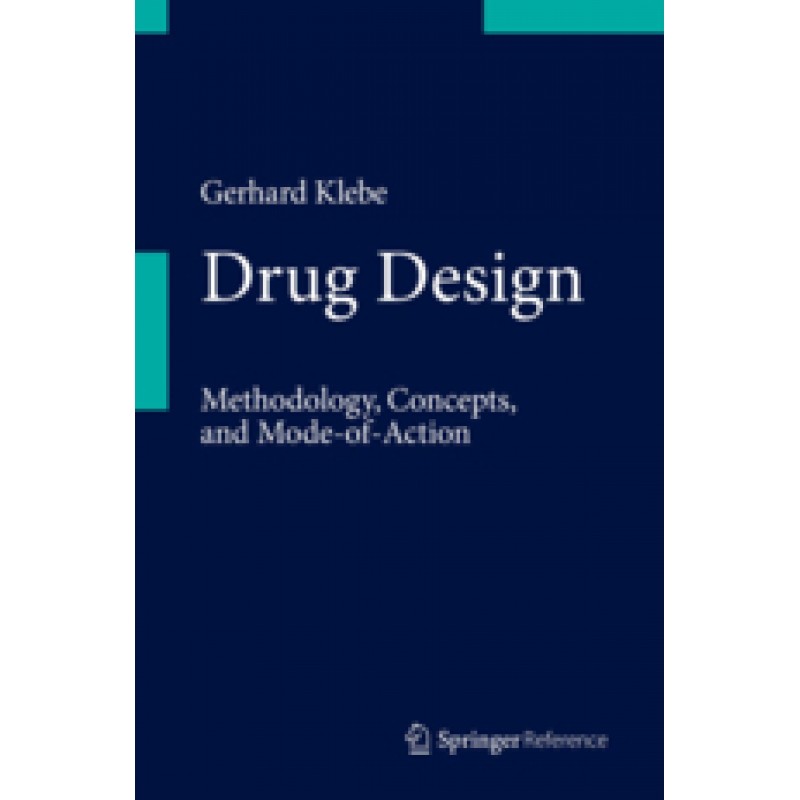 Drug Design Methodology, Concepts, and Mode-of-Action