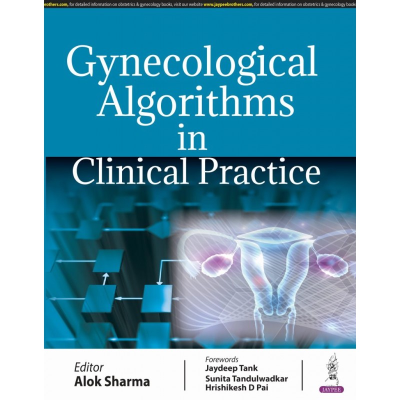 Gynecological Algorithms in Clinical Practice