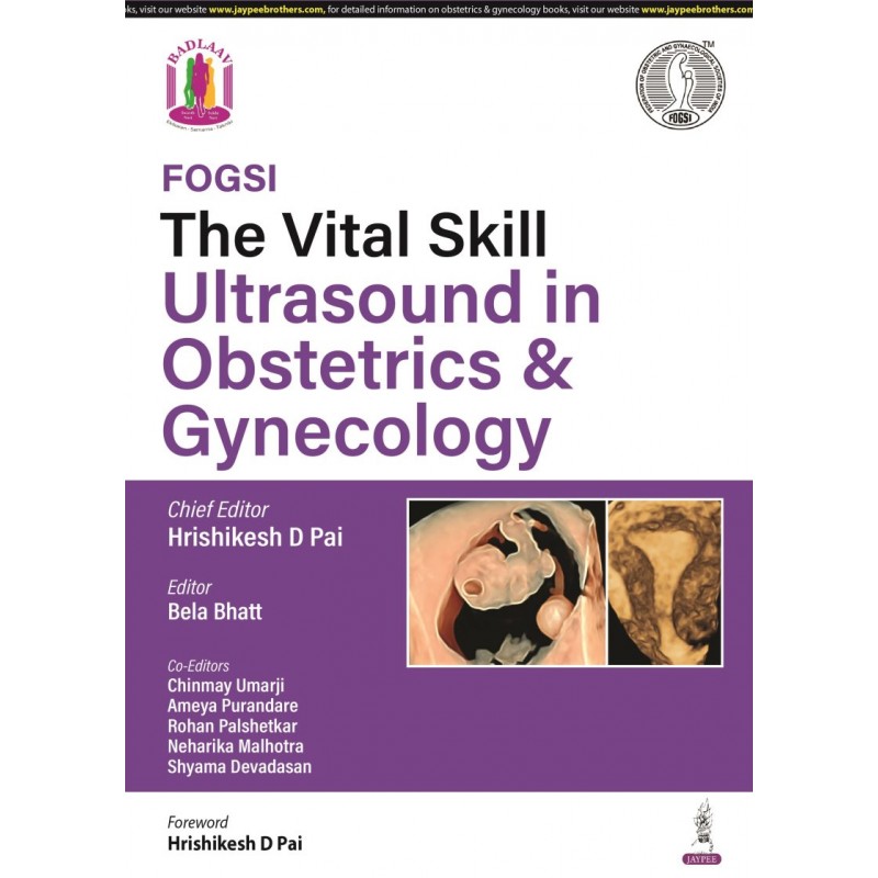 The Vital Skill: Ultrasound in Obstetrics and Gynecology