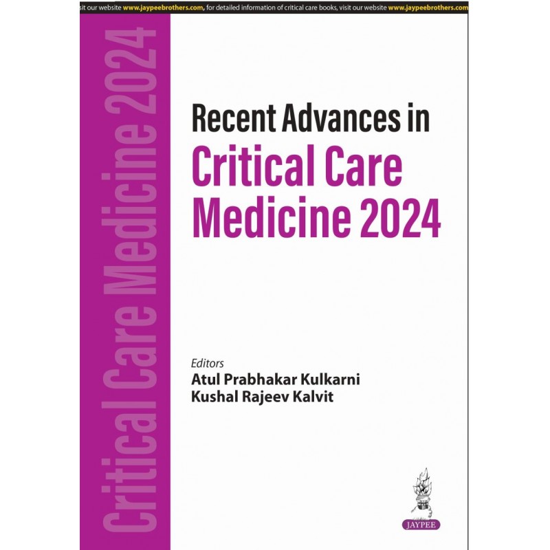 Recent Advances in Critical Care Medicine 2024