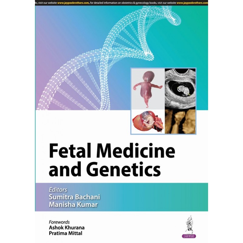 Fetal Medicine and Genetics