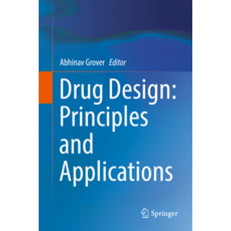 Drug Design: Principles and Applications