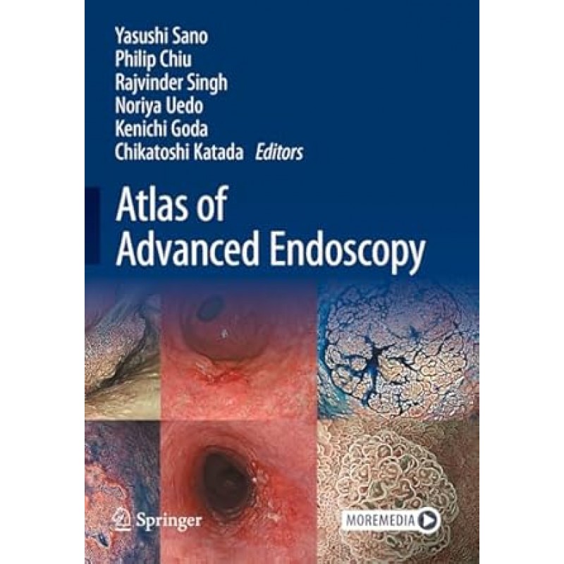 Atlas of Advanced Endoscopy