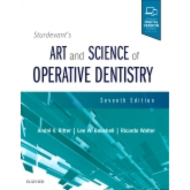 Sturdevant's Art and Science of Operative Dentistry, 7th Edition