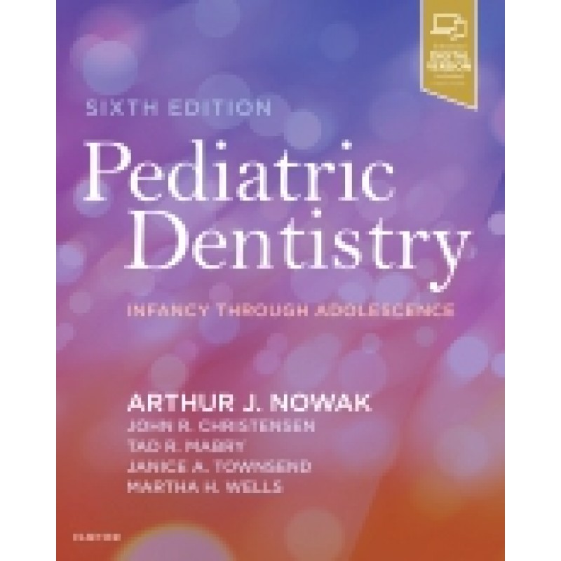 Pediatric Dentistry, 6th Edition