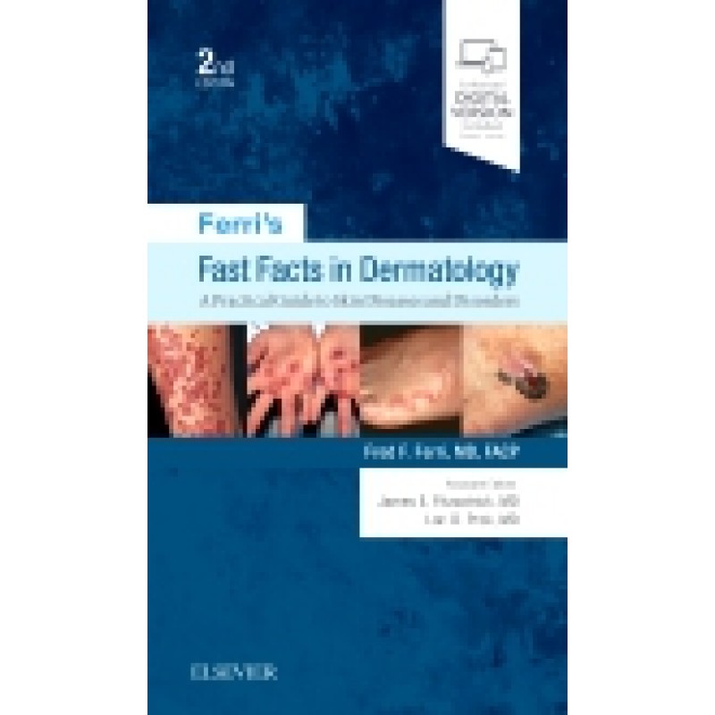 Ferri's Fast Facts in Dermatology, 2nd Edition